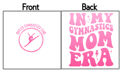 Gymnastics Mom Era T-Shirt - Youth & Adult Sizes