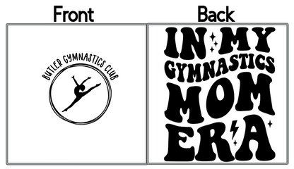 Gymnastics Mom Era T-Shirt - Youth & Adult Sizes