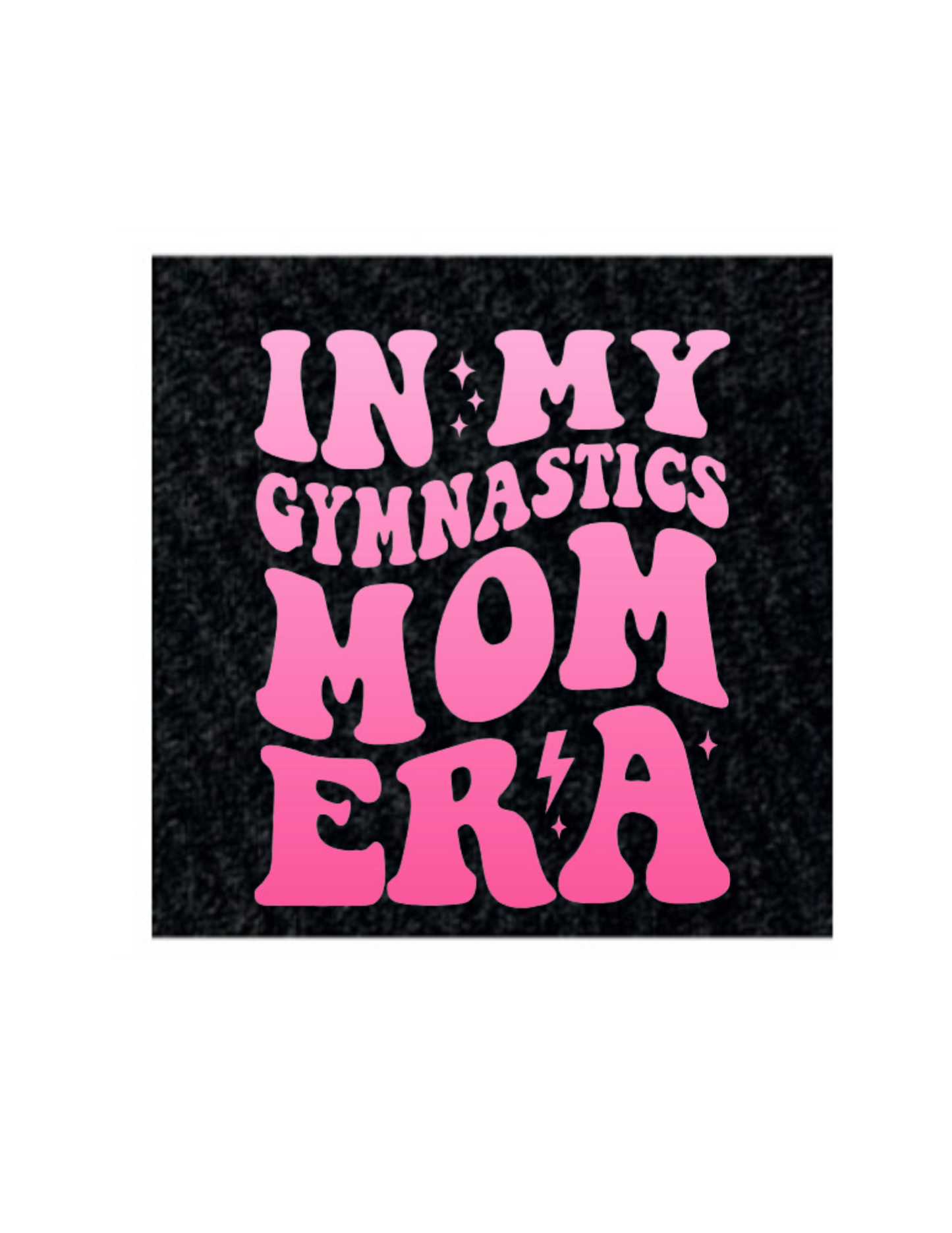 Gymnastics Mom Era T-Shirt - Youth & Adult Sizes