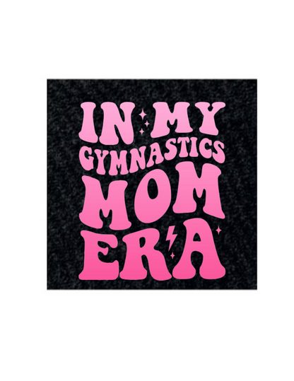 Gymnastics Mom Era T-Shirt - Youth & Adult Sizes