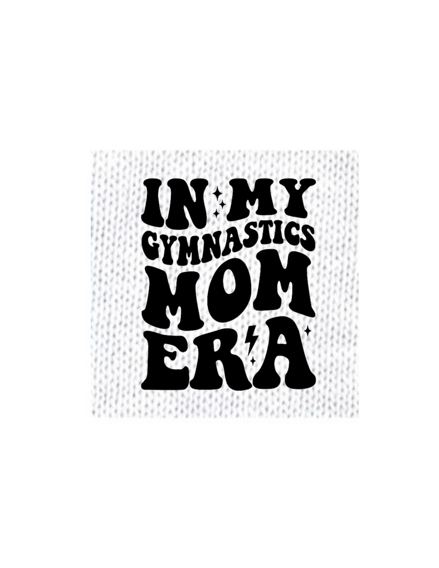 Gymnastics Mom Era T-Shirt - Youth & Adult Sizes