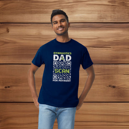 Gymnastics Dad Scan to Pay Here Shirt