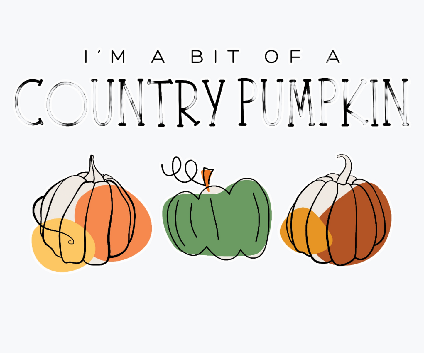 I'm A Bit of a Country Pumpkin Tee