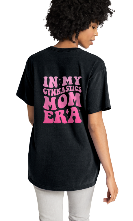 Gymnastics Mom Era T-Shirt - Youth & Adult Sizes