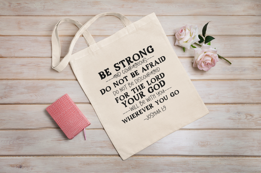 Joshua 1:9 tote bag